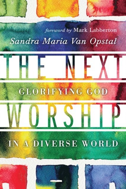 Sandra Maria Van Opstal - Next Worship, E-bok