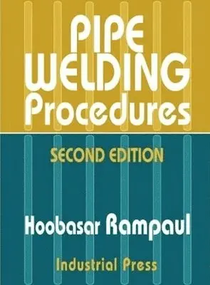 Hoobasarl Rampaul - Pipe Welding Procedures, Inbunden. Tillgänglighet: Lägg i varukorg