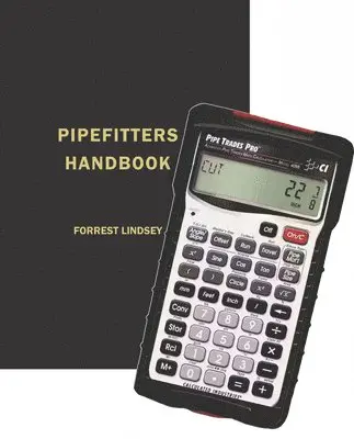 Forrest Lindsey - Pipefitters Handbook & Pipe Trades Pro™ Package, Inbunden. Tillgänglighet: Tillfälligt slut