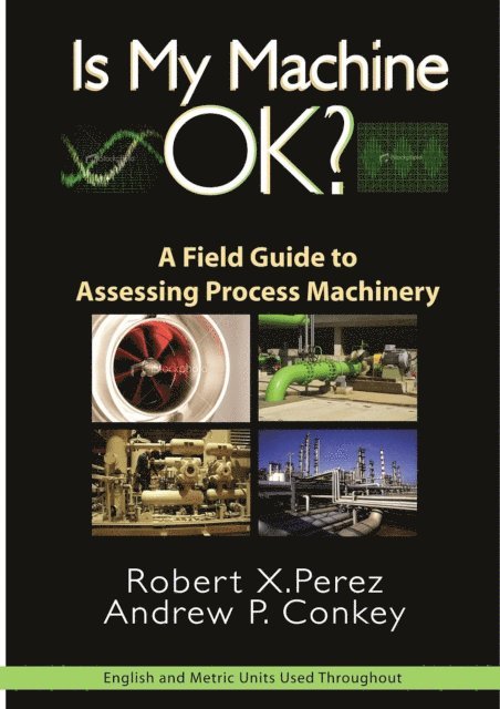 Robert Perez - Is My Machine OK?, E-bok
