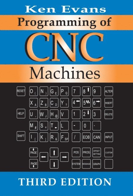Ken Evans - Programming of CNC Machines, E-bok