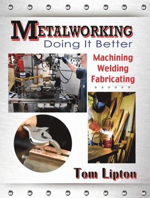 Tom Lipton - Metalworking, E-bok