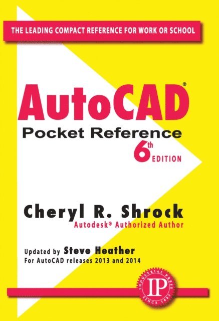 Cheryl R. Shrock - AutoCAD(R) Pocket Reference, E-bok