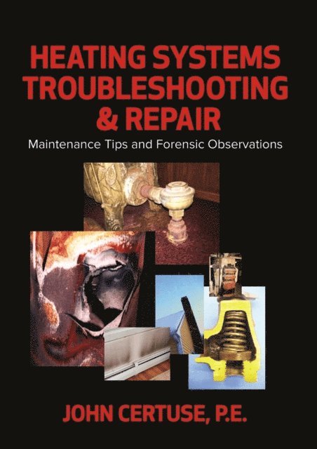 John Certuse - Heating Systems Troubleshooting & Repair, E-bok