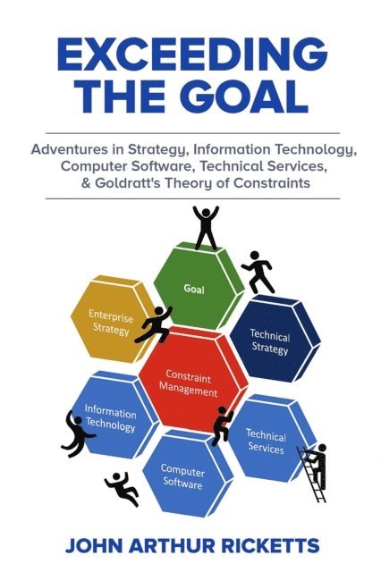 John Ricketts - Exceeding the Goal, E-bok