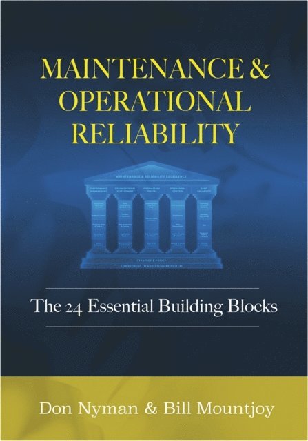Bill N. Mountjoy, Donald H. Nyman - Maintenance and Operational Reliability, E-bok. Tillgänglighet: Lägg i varukorg