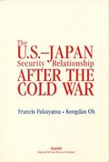 U.S.-Japan Security Relationship After the Cold War