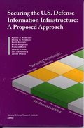 Securing U.S. Defense Information Infrastructure