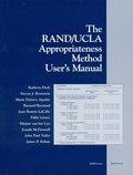 The Rand/Ucla Appropriateness Method User's Manual