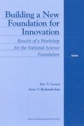 Building a New Foundation for Innovation