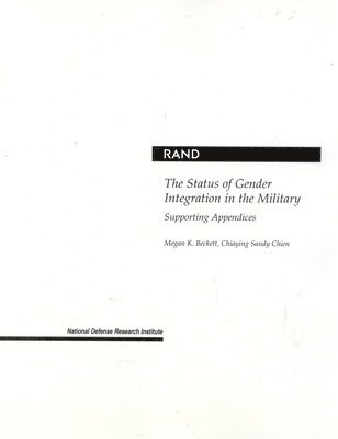 Megan Beckett, Sandy Chien - Status of Gender Integration in the Military, Häftad. Tillgänglighet: Tillfälligt slut