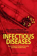 Global Threat of New and Reemerging Infectious Diseases