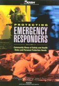 Protecting Emergency Responders: Vol 2