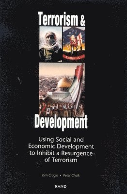 Kim Cragin, Peter Chalk - Terrorism and Development, Häftad. Tillgänglighet: Tillfälligt slut