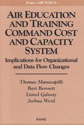Air Education and Training Command Cost and Capacity System: MR-1797-AF