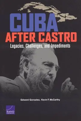 Edward Gonzalez, Kevin F. McCarthy - Cuba After Castro, Häftad. Tillgänglighet: Tillfälligt slut