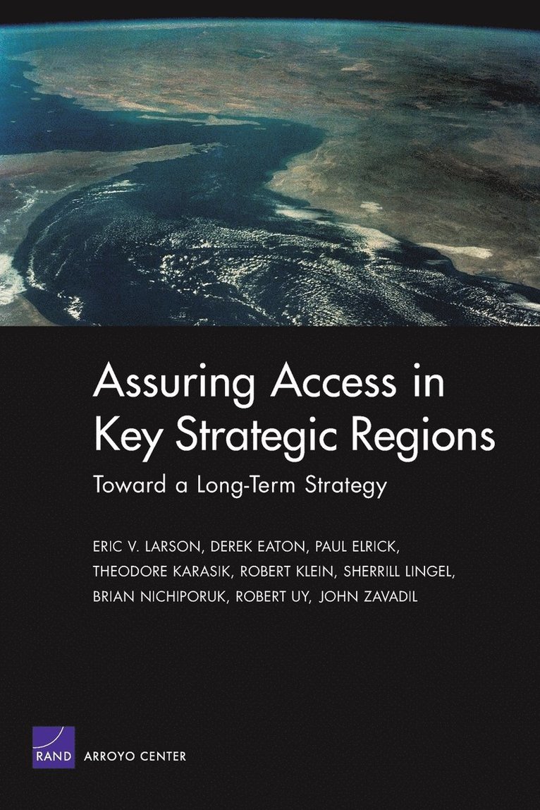 Toward a Long-term Strategy for Assuring Access in Key Strategic Regions