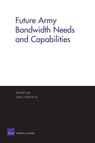 Leland Joe, Isaac Porche - Future Army Bandwidth Needs and Capabilities, Häftad. Tillgänglighet: Tillfälligt slut