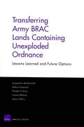 Transferring Army BRAC Lands Containing Unexploded Ordnance