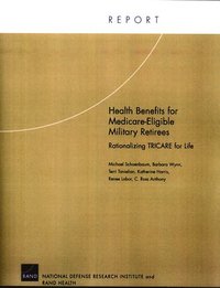 Health Benefits for Medicare-eligible Military Retirees