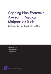 Capping Non-Economic Awards in Medical Malpractice Trials
