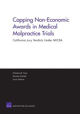 Capping Non-Economic Awards in Medical Malpractice Trials