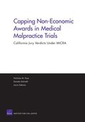 Capping Non-Economic Awards in Medical Malpractice Trials