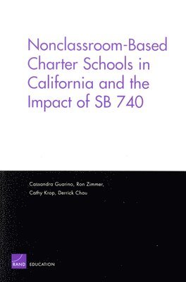 Nonclassroom-based Charter Schools in California and the Impact of SB 740