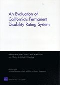 An Evaluation of California's Permanent Disability Rating System