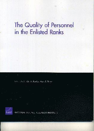 Quality of Personnel in the Enlisted Ranks