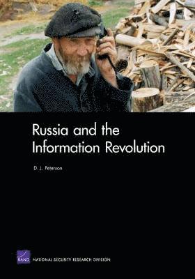 Rand Corporation - Russia and the Information Revolution, Häftad