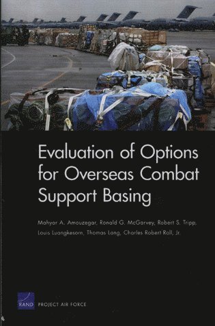 Evaluation of Options for Overseas Combat Support Basing