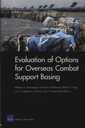 Evaluation of Options for Overseas Combat Support Basing
