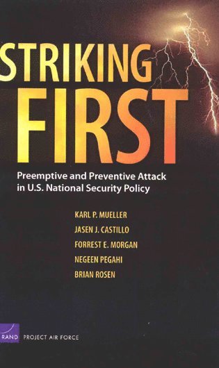 Karl P. Mueller - Striking First, Häftad