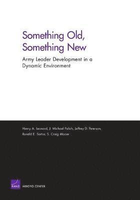 Henry A Leonard, Michael J Polich, Jeffrey Peterson, Ronald E Sortor, Craig S Moore - Something Old, Something New, Häftad. Tillgänglighet: Lägg i varukorg