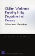 Civilian Workforce Planning In The Department Of Defense