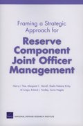 Framing a Strategic Approach for Reserve Component Joint Officer Management