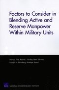 Factors to Consider in Blending Active and Reserve Manpower Within Military Units