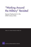 &quot;Working Around the Military&quot; Revisited