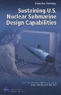 Sustaining U.S. Nuclear Submarine Design Capabilities