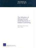 The Utilization of Women-Owned Small Businesses in Federal Contracting