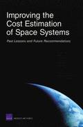 Improving the Cost Estimation of Space Systems
