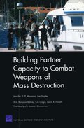 Building Partner Capacity to Combat Weapons of Mass Destruction