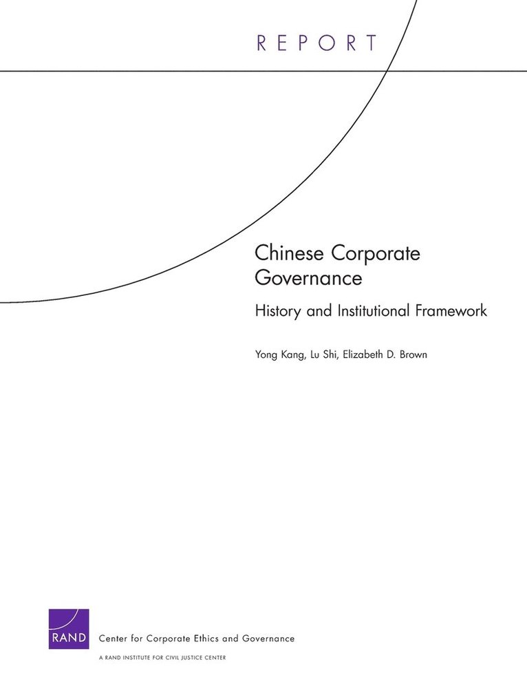 Yong Kang, Lu Shi, Elizabeth D Brown - Chinese Corporate Governance, Häftad. Tillgänglighet: Tillfälligt slut