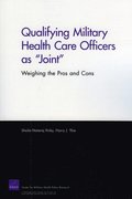 Qualifying Military Health Care Officers as 'Joint'