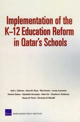 Implementation of the K-12 Education Reform in Qatar's Schools