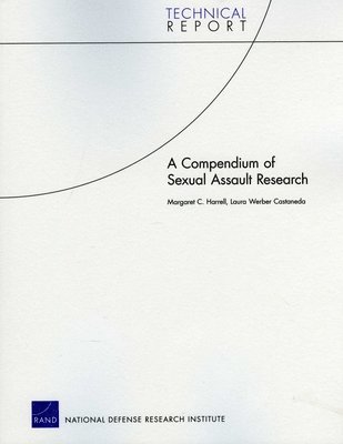 Margaret C Harrell, Laura Werber Castaneda, Lynch - Compendium of Sexual Assault Research, Häftad. Tillgänglighet: Tillfälligt slut