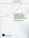 Analysis of the Populations of the Air Force's Medical and Professional Officer Corps