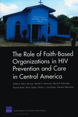 Role of Faith-based Organizations in HIV Prevention and Care in Central America