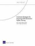 Investment Strategies for Improving Fifth-Generation Fighter Training